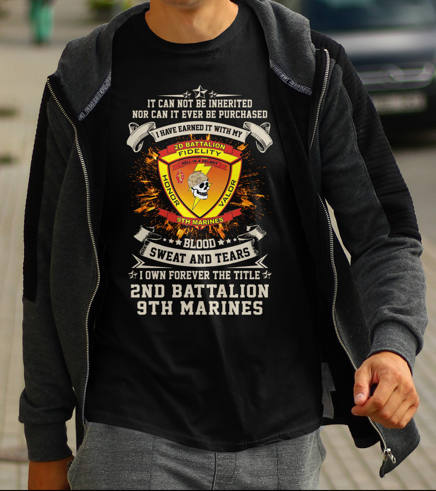2Nd Battalion 9Th Marines Blood Sweat And Tears Honor Valor Fidelity T-Shirt