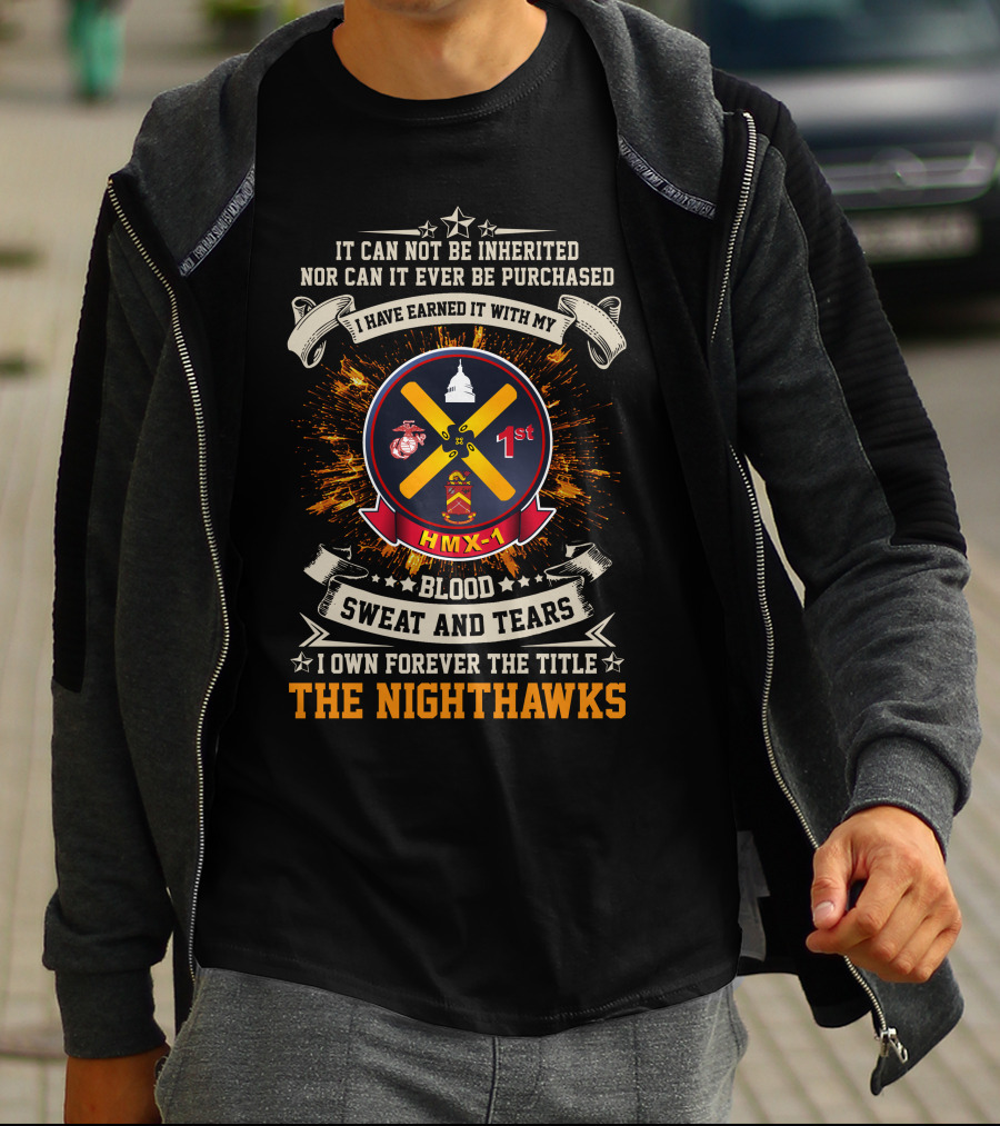Hmx-1 The Nighthawks Blood Sweat And Tears Marine Corps Pride T-Shirt