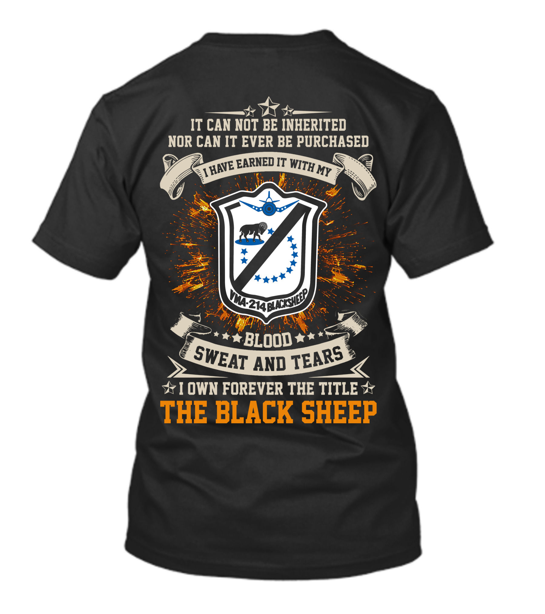 VMA-214 Blacksheep Blood Sweat And Tears The Black Sheep T-Shirt