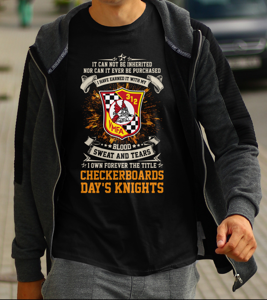Vmfa-312 Checkerboards Blood Sweat And Tears Day's Knights T-Shirt