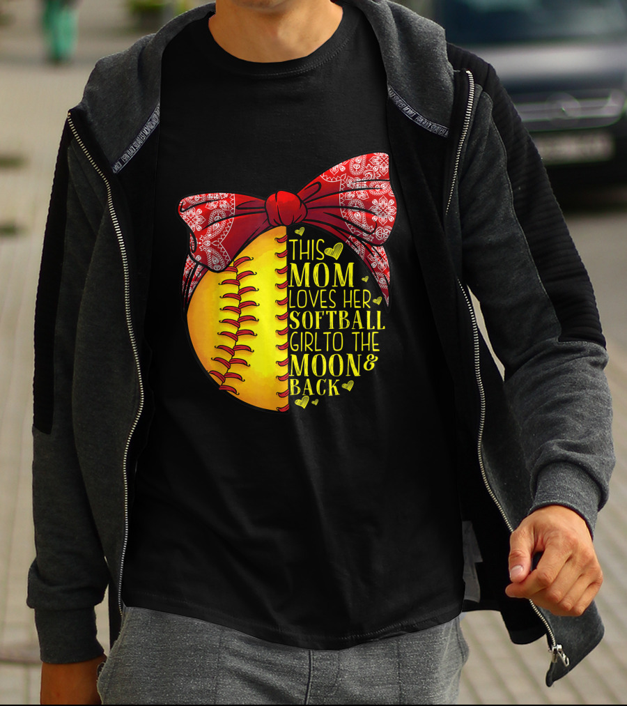 This Mom Loves Her Softball Girl To The Moon And Back T-Shirt
