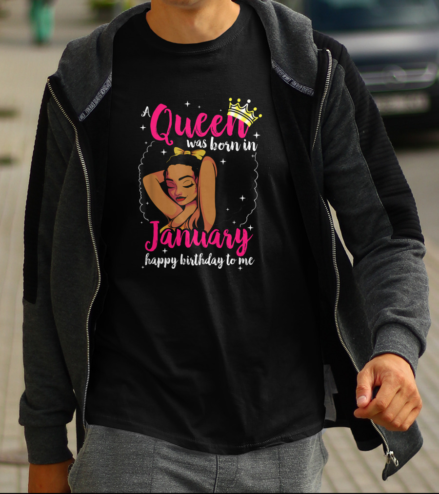 Afro Diva A Queen Was Born In January Happy Birthday To Me T-Shirt