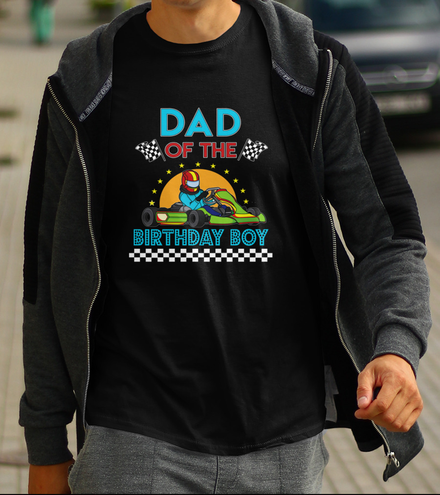 Dad Of The Birthday Boy Go Kart Racing T-Shirt