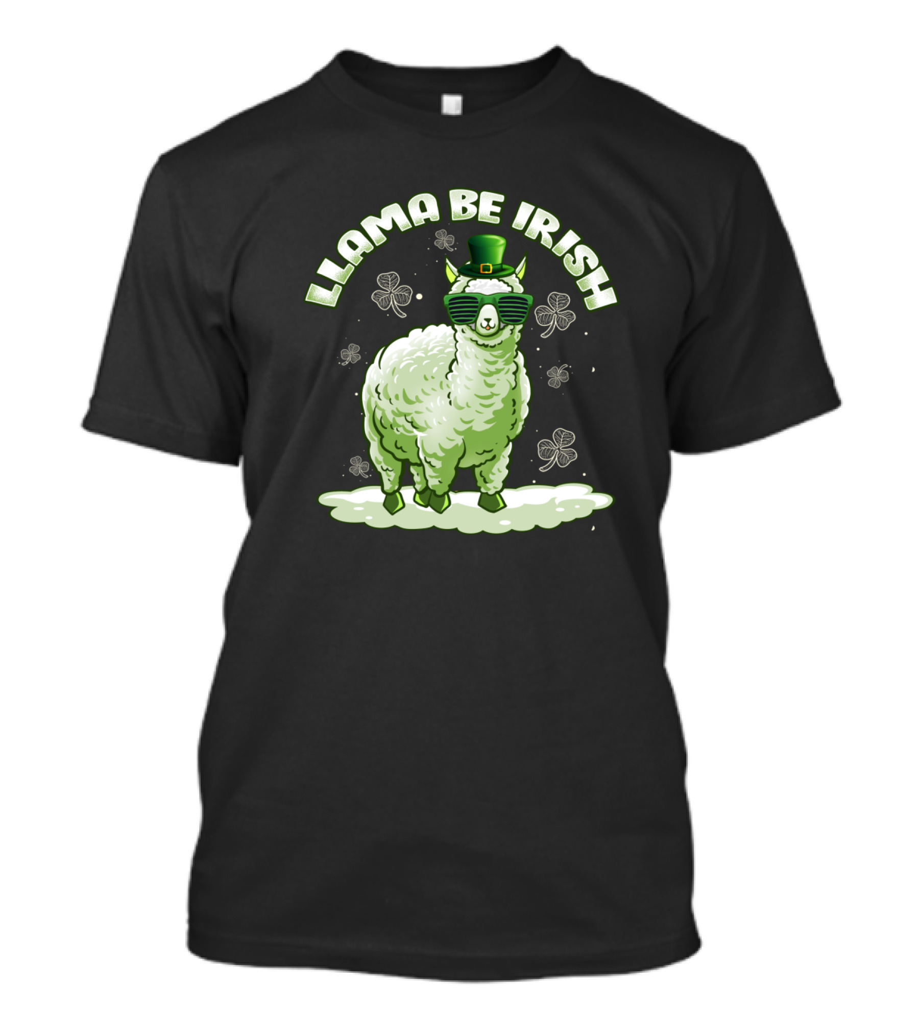 Llama Be Irish Shamrock Sunglasses St. Patrick's Day Green Llama With Hat T-Shirt