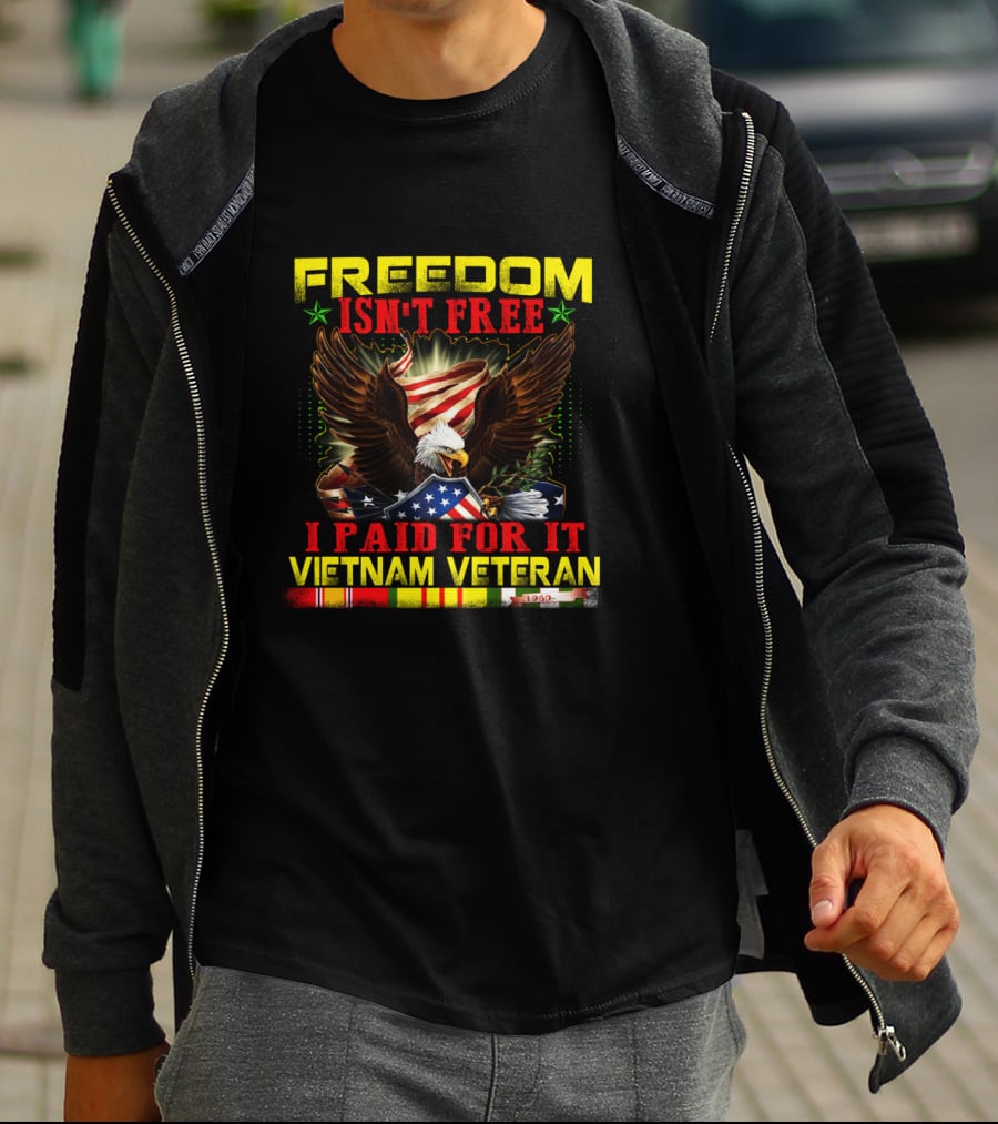 Freedom Isn't Free I Paid For It Vietnam Veteran Eagle American Flag T-Shirt