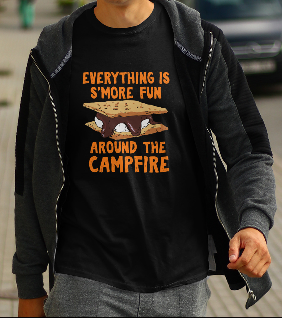 Everything Is S'more Fun Around The Campfire T-Shirt