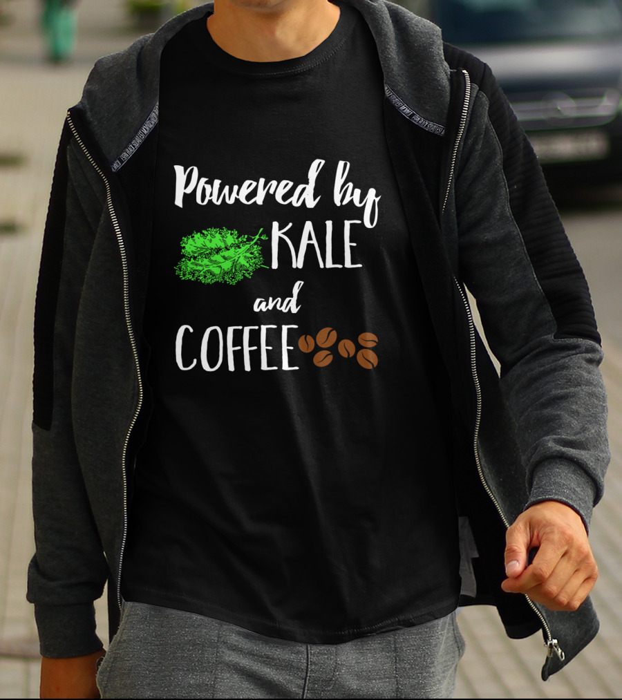 Powered By Kale And Coffee With Cute Coffee Beans For Coffee Lovers T-Shirt