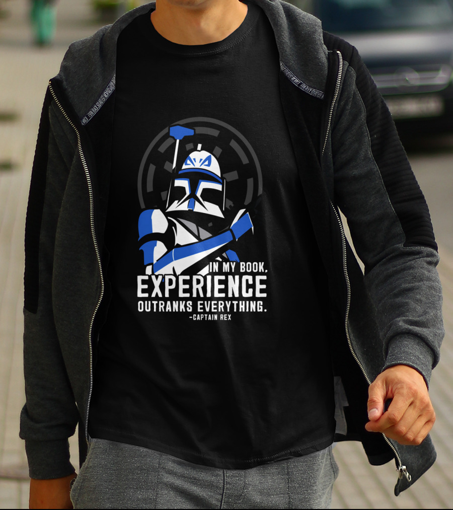 Captain Rex Experience Outranks Everything Clone Wars T-Shirt