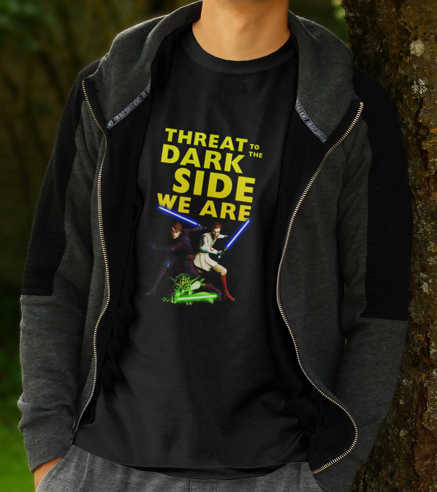 THREAT TO THE DARK SIDE WE ARE T-Shirt