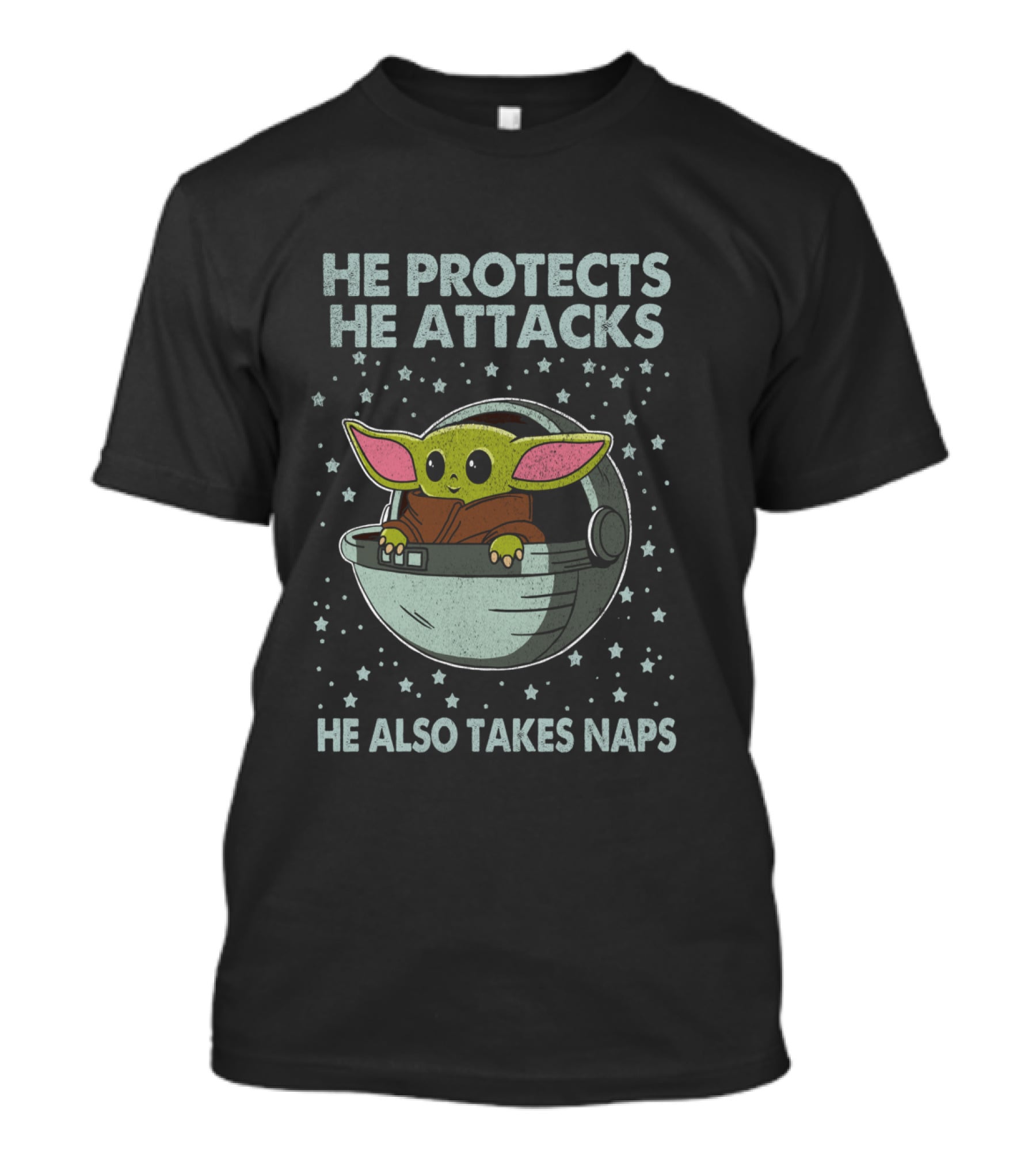 The Mandalorian The Child He Protects He Attacks He Also Takes Naps T-Shirt