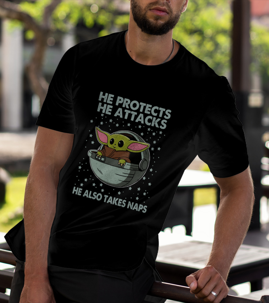 The Mandalorian The Child He Protects He Attacks He Also Takes Naps T-Shirt