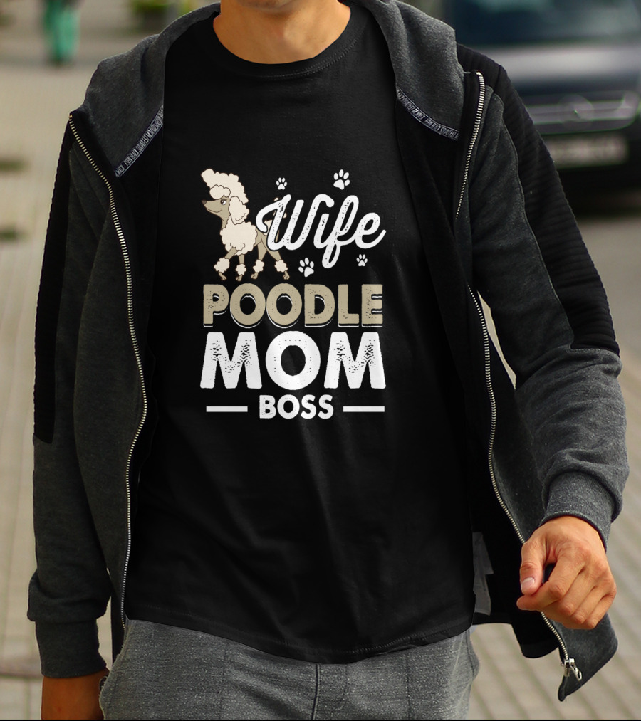 Wife Poodle Mom Boss Paw Prints T-Shirt