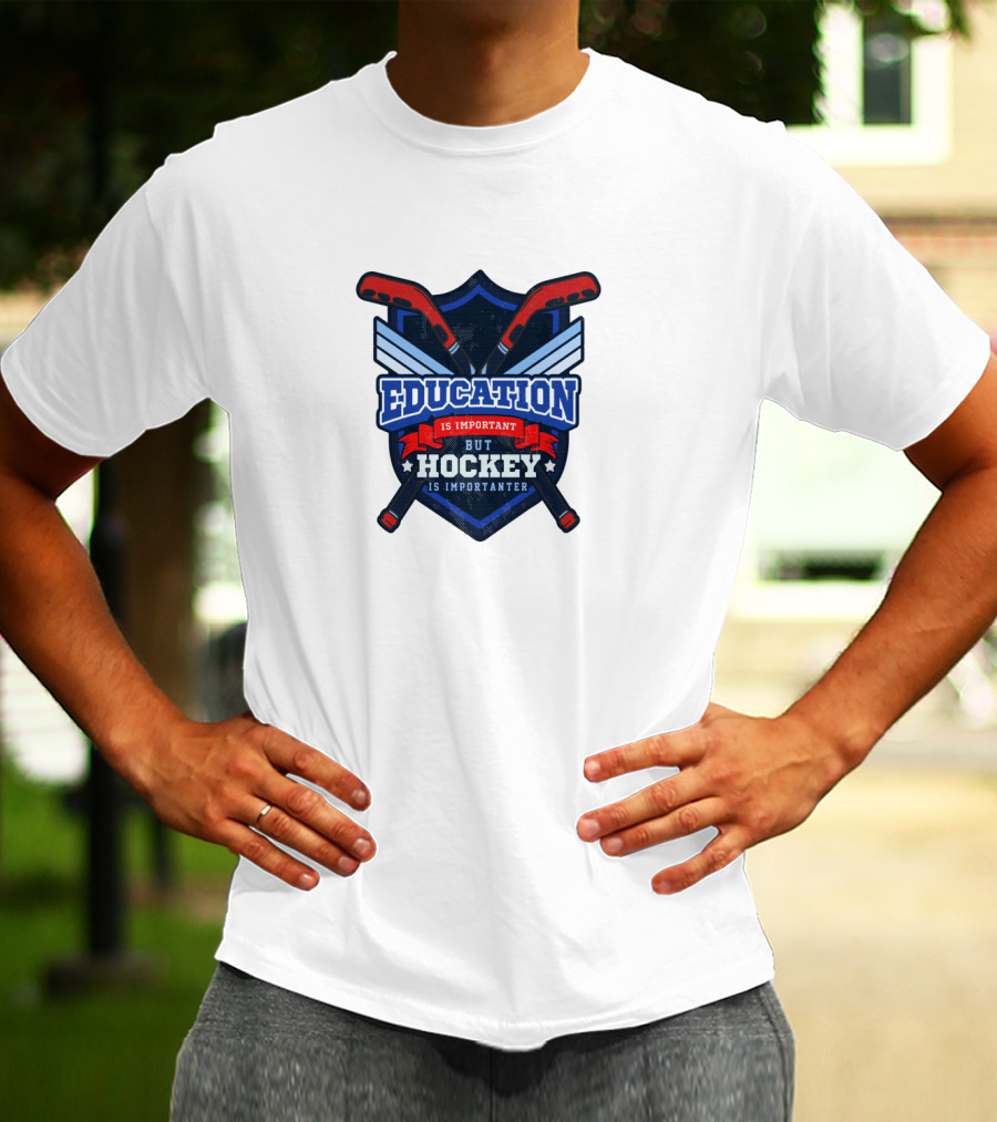 Education Is Important But Hockey Is Importanter Shield With Hockey Sticks T-Shirt