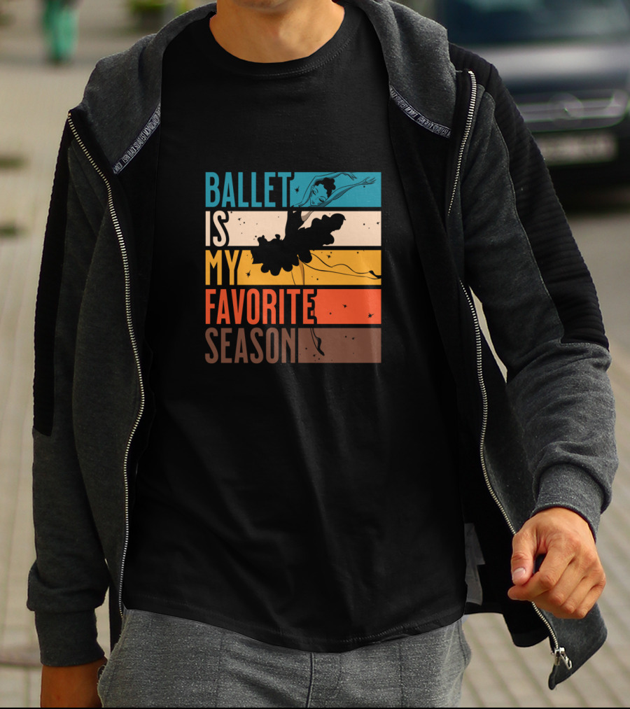 Ballet Is My Favorite Season Retro Striped Dancing T-Shirt