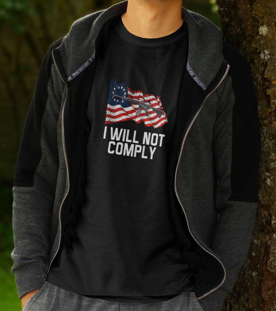 I WILL NOT COMPLY AR 15 American Flag Rifle Image T-Shirt