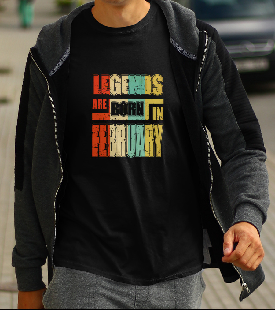 Vintage Legends Are Born In February Cool T-Shirt