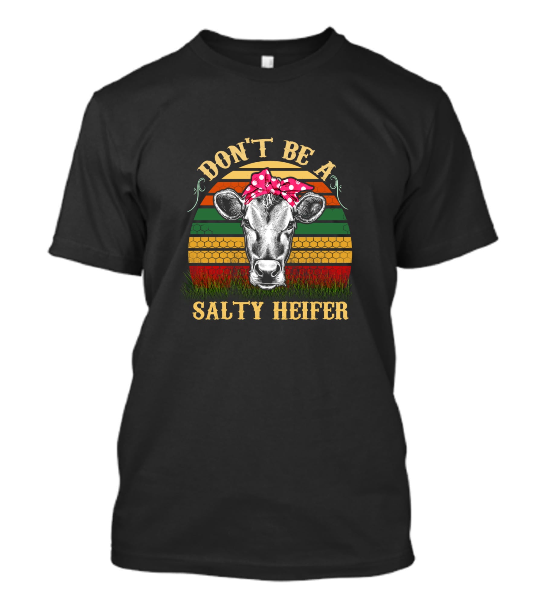 Don't Be A Salty Heifer Vintage Cow With Bow Stripes T-Shirt
