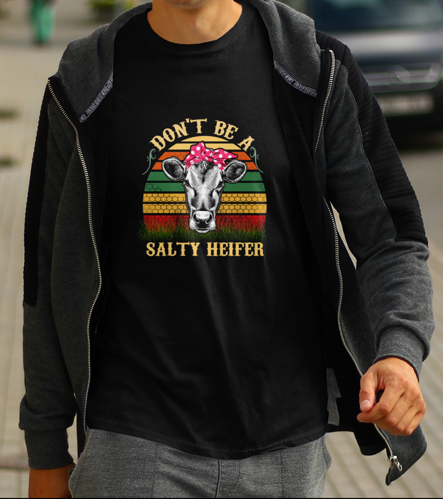 Don't Be A Salty Heifer Vintage Cow With Bow Stripes T-Shirt