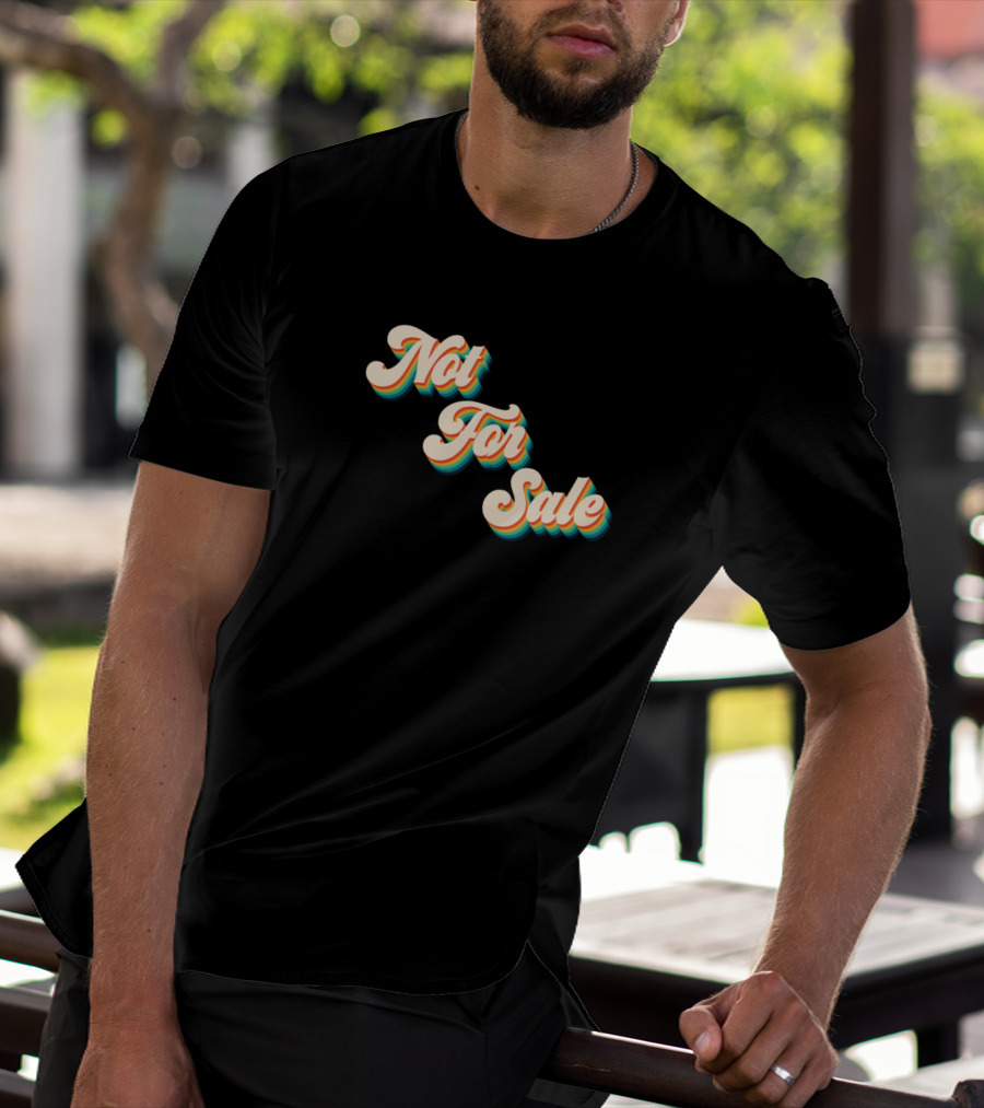 Not For Sale Retro Vintage T-Shirt