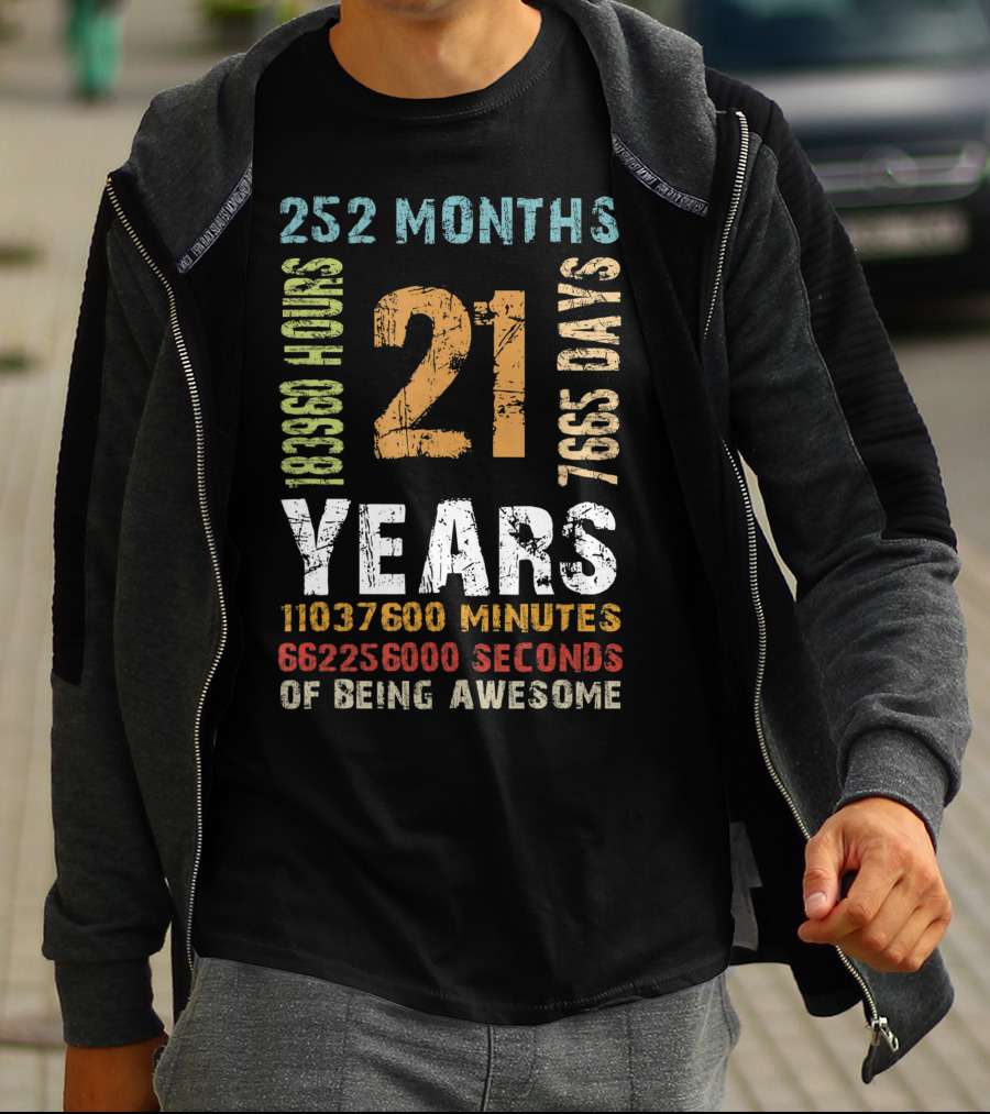 21st Birthday 21 Years Old 252 Months 183960 Hours 7665 Days Vintage Decor Mens T-Shirt