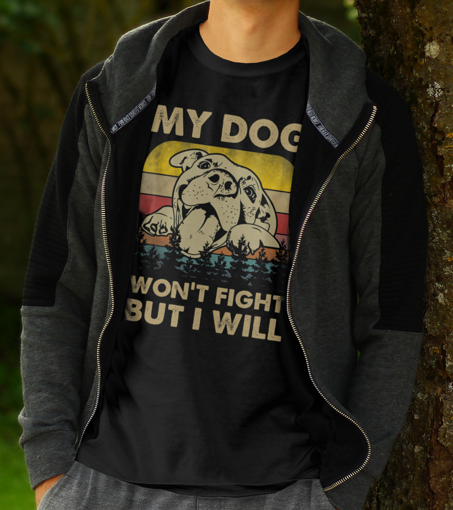 My Dog Won't Fight But I Will Vintage Pitbull Retro Sunset Forest T-Shirt