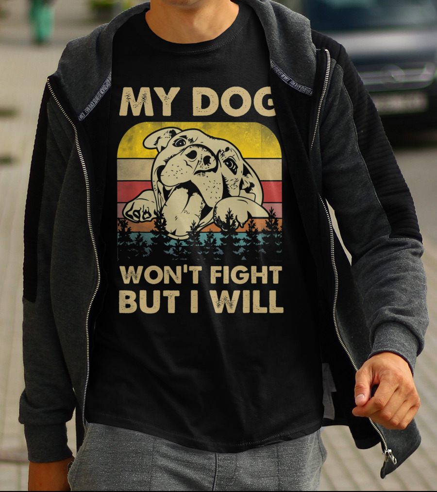 My Dog Won't Fight But I Will Vintage Pitbull Retro Sunset Forest T-Shirt