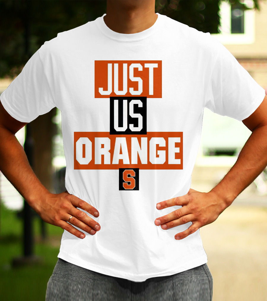 Just Us Orange Syracuse S T-Shirt