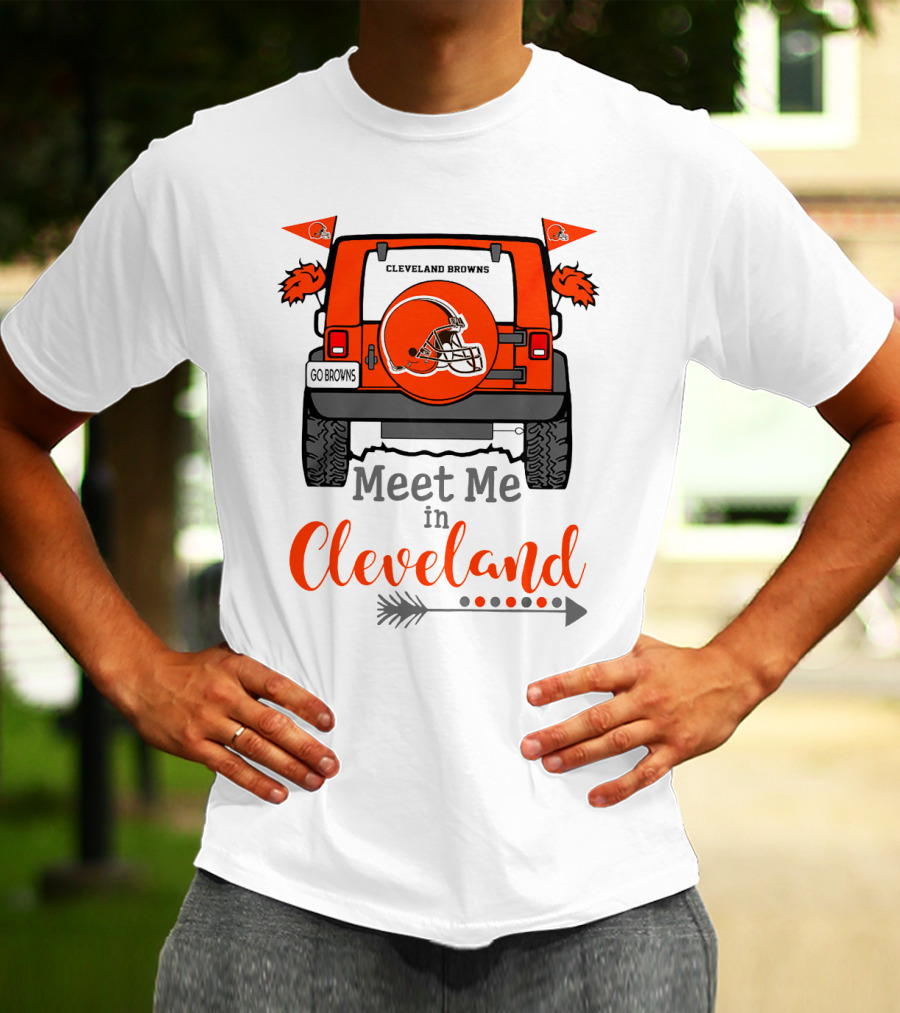 Cleveland Browns Meet Me In Cleveland Go Browns T-Shirt
