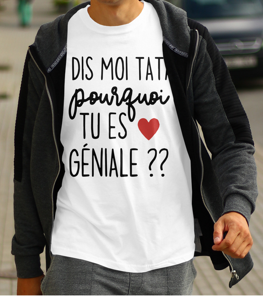 Dis Moi Tata Pourquoi Tu Es Géniale Cœur Rouge Question Marks T-Shirt