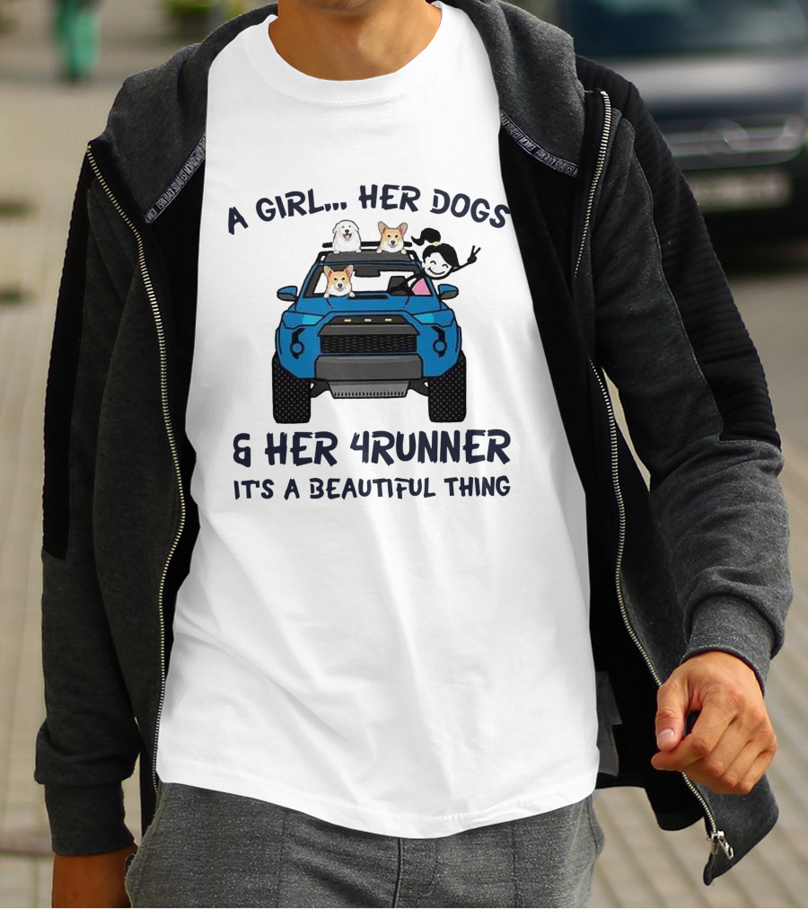 A Girl Her Dogs Her 4Runner It's A Beautiful Thing T-Shirt