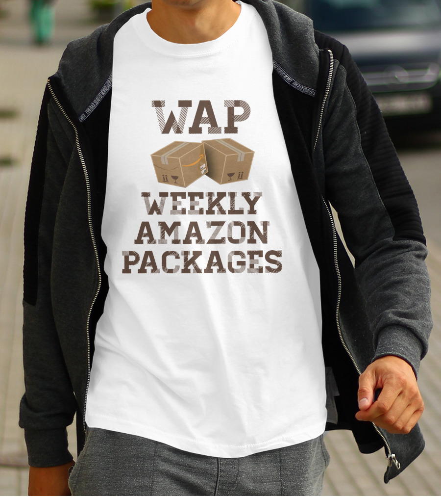 WAP Weekly Amazon Packages Clever Shipping Humour T-Shirt
