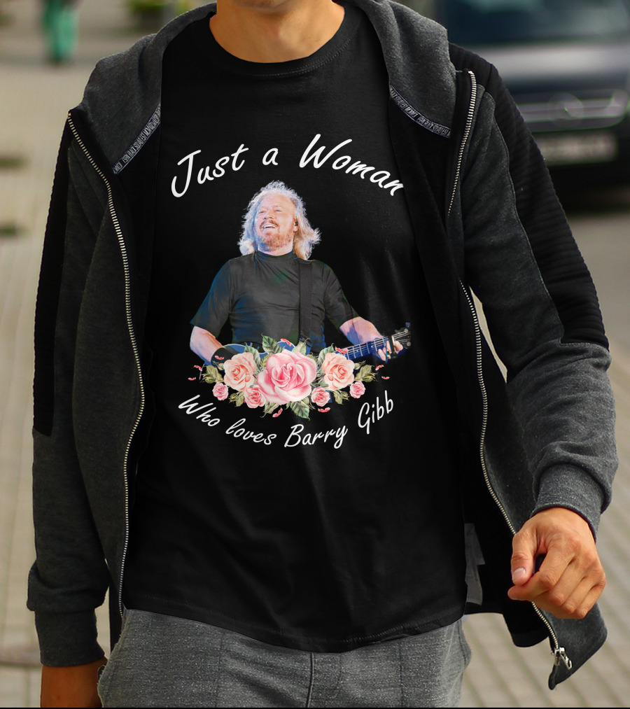 Just A Woman Who Loves Barry Gibb Manto Store Design 03 T-Shirt