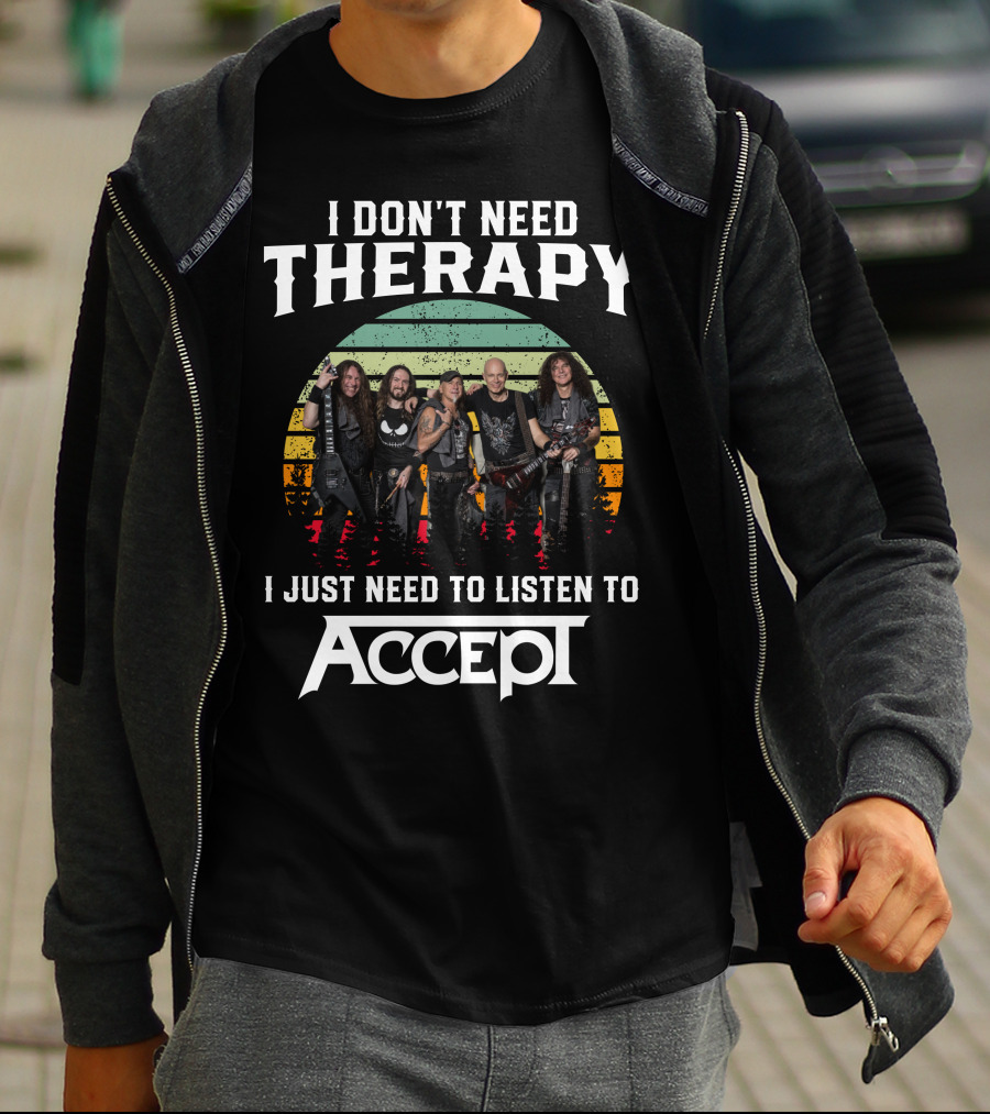 I Don't Need Therapy I Just Need To Listen To Accept Vintage Band Image T-Shirt