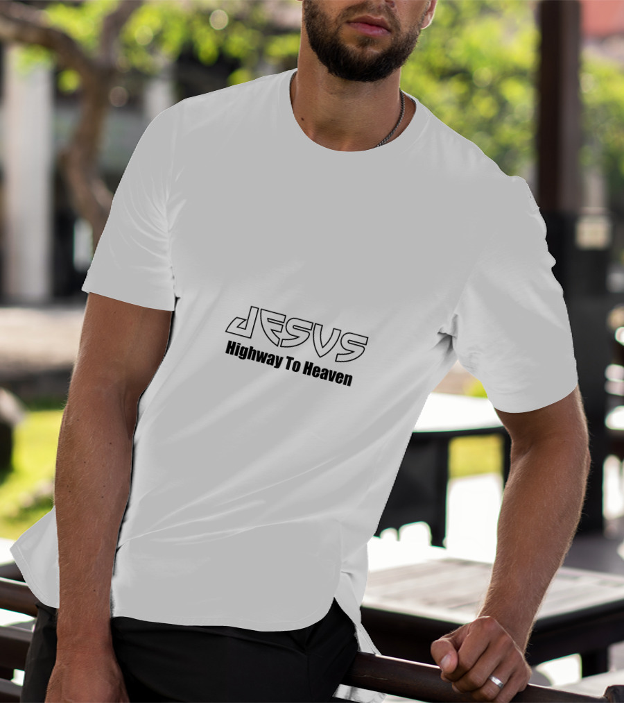 Jesus Highway To Heaven Christian Message T-Shirt