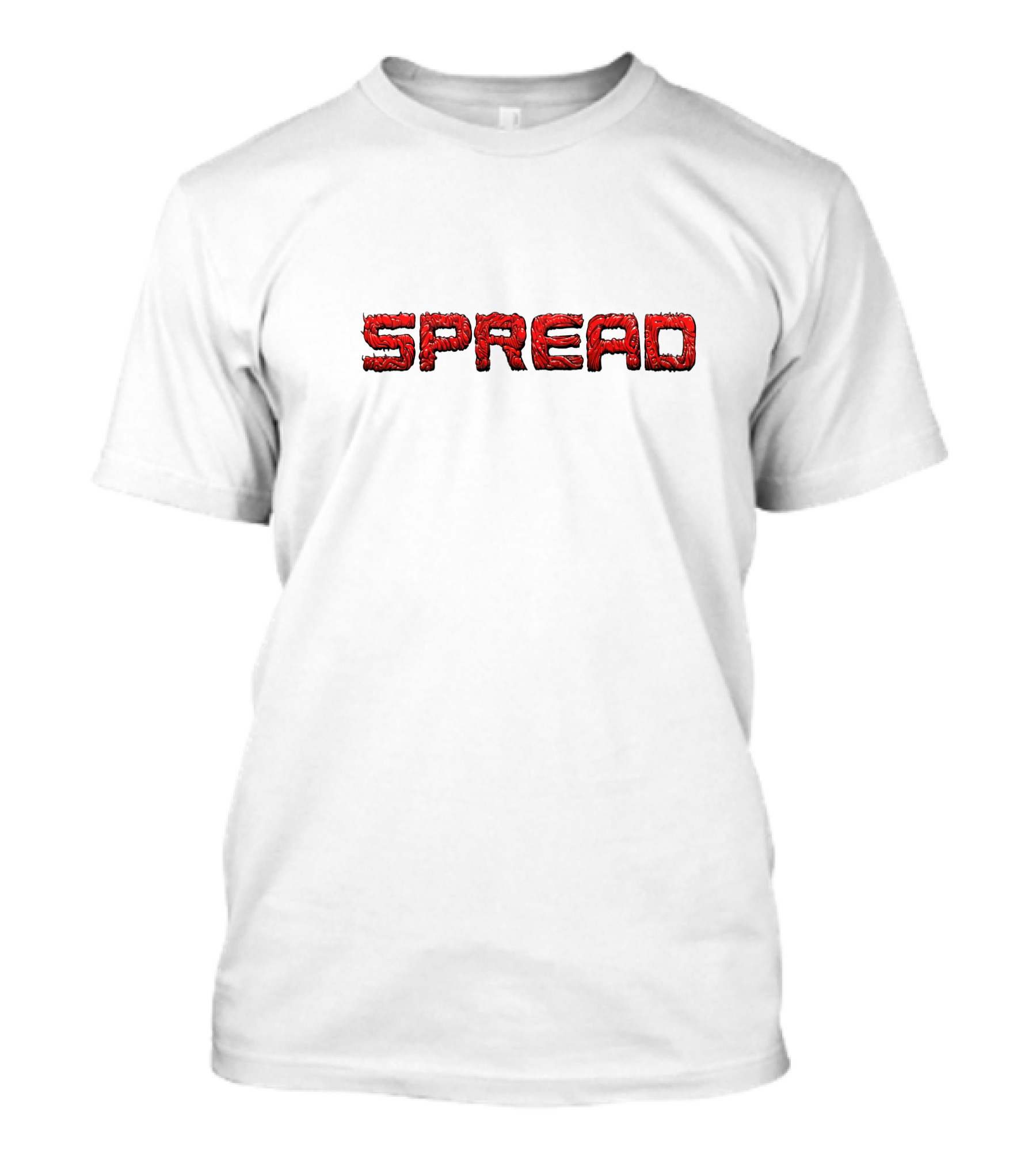 SPREAD Text In Bold Red Furry Letters T-Shirt