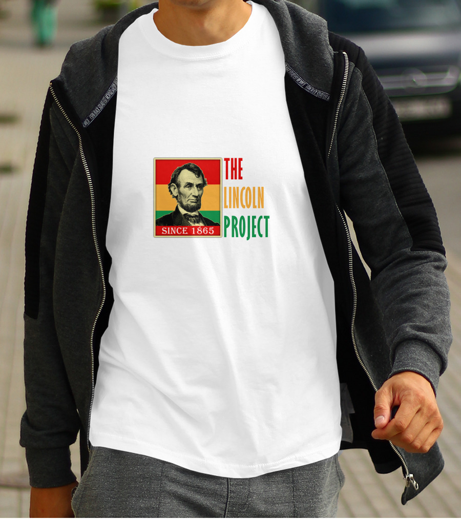 THE LINCOLN PROJECT SINCE 1865 T-Shirt