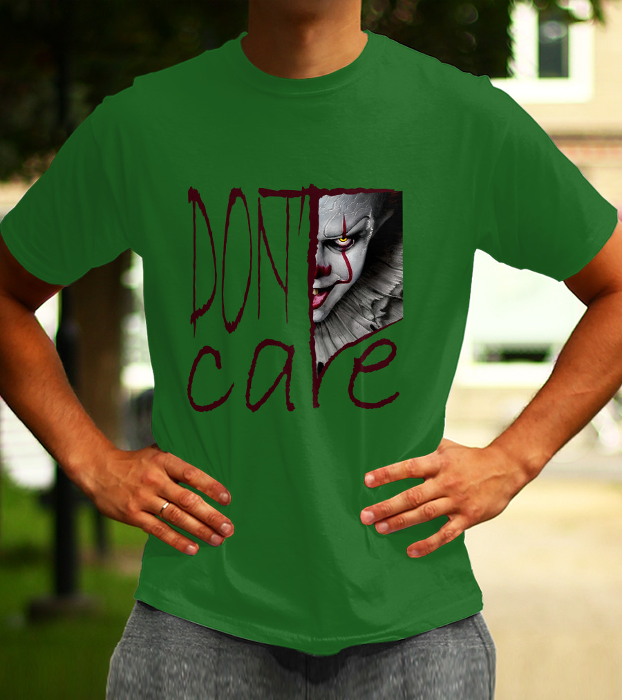 DON'T CARE Pennywise Face Clown Horror T-Shirt