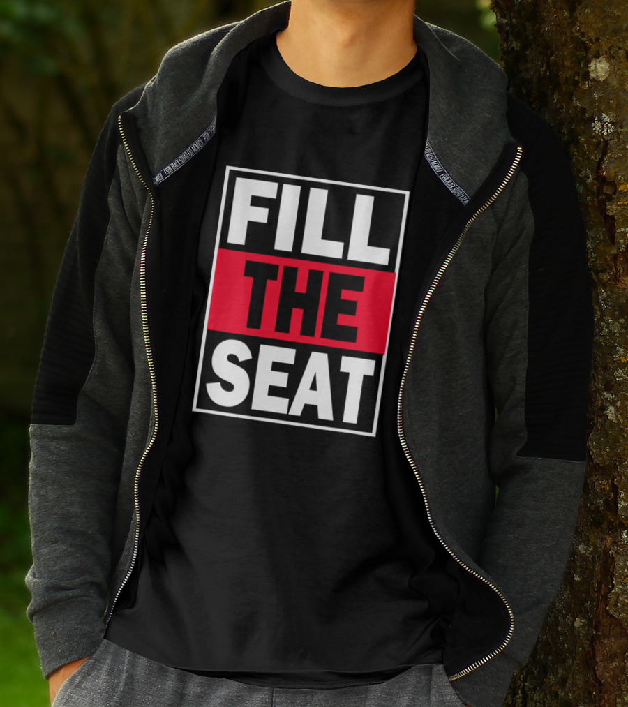 Fill That Seat USA Flag Fill The Seat T-Shirt