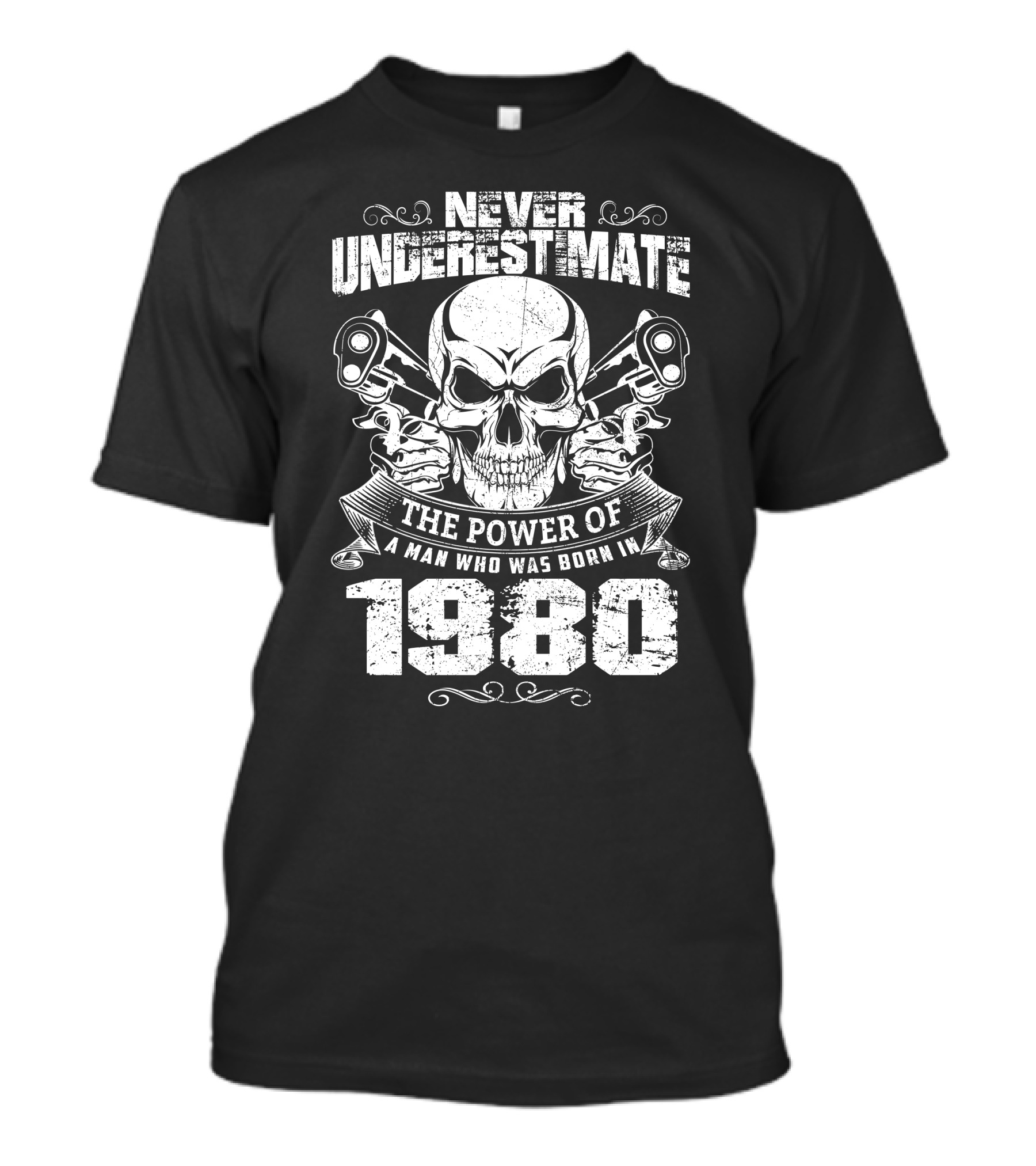 Never Underestimate The Power Of A Man Who Was Born In 1980 Skull Pistons Motif T-Shirt