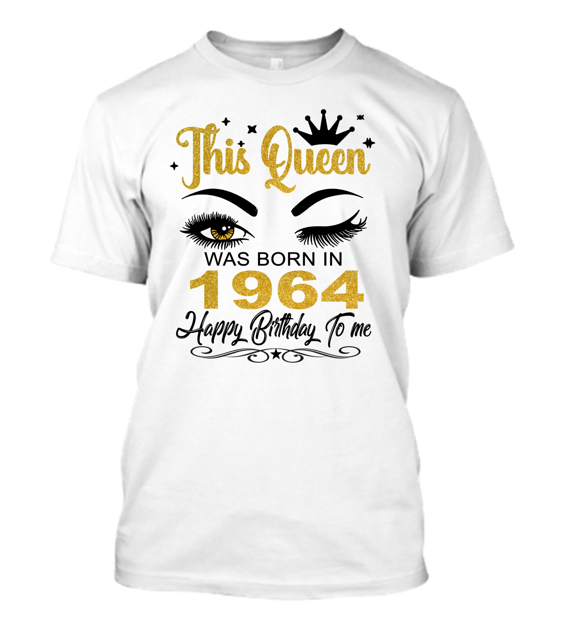 This Queen Was Born In 1964 Happy Birthday To Me T-Shirt