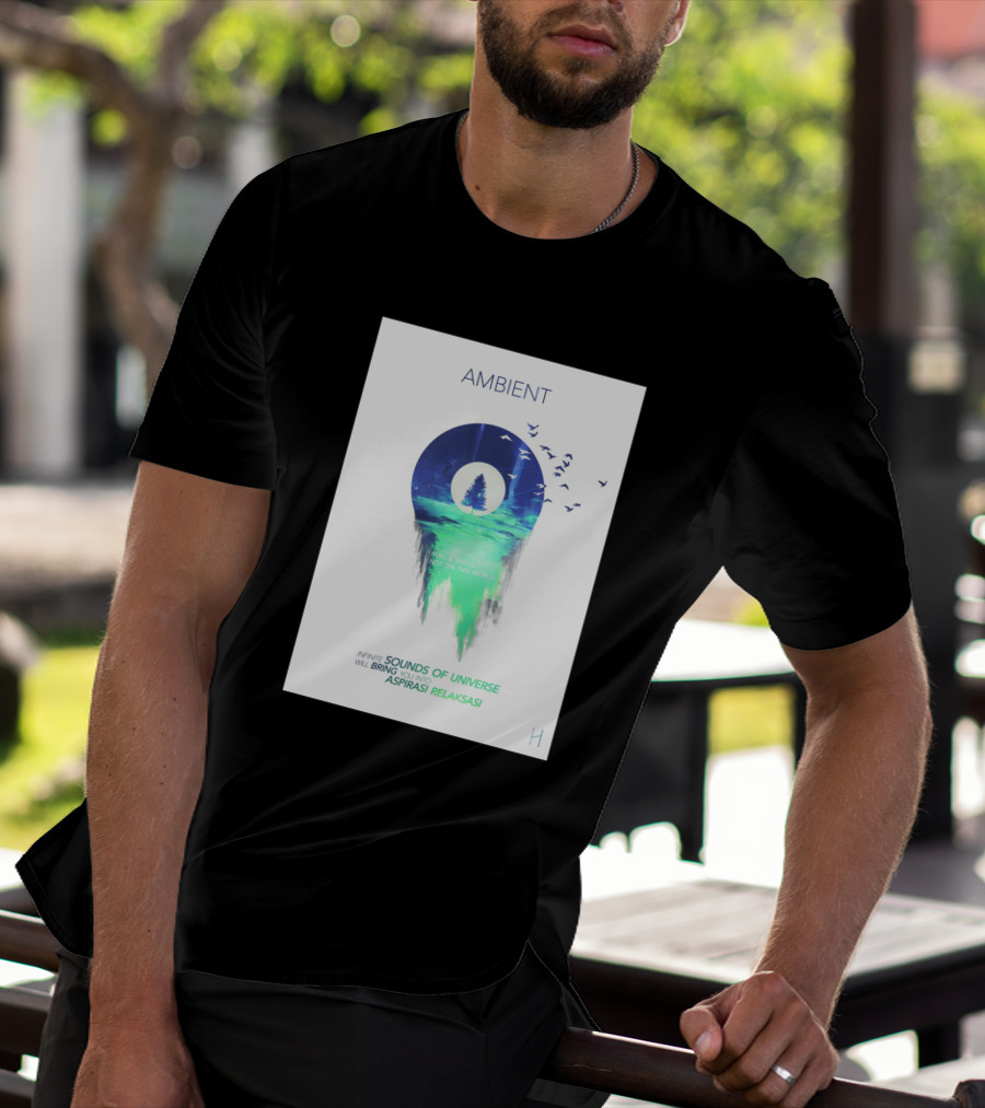 AMBIENT SOUNDS OF UNIVERSE ASPIRASI RELAKSASI 745936 T-Shirt