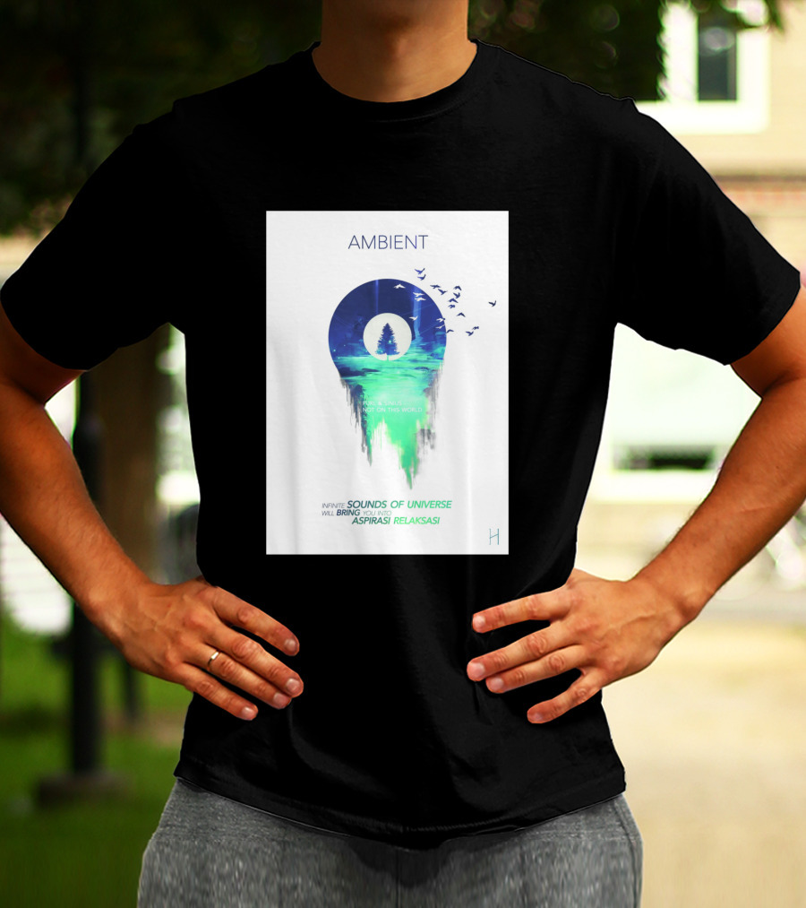 AMBIENT SOUNDS OF UNIVERSE ASPIRASI RELAKSASI 745936 T-Shirt