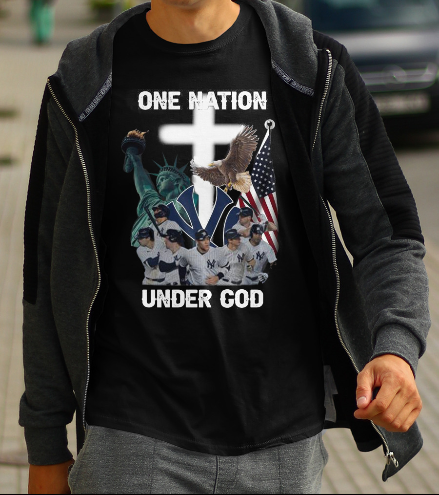 New York Yankees One Nation Under God Statue Of Liberty Cross American Flag Bald Eagle T-Shirt