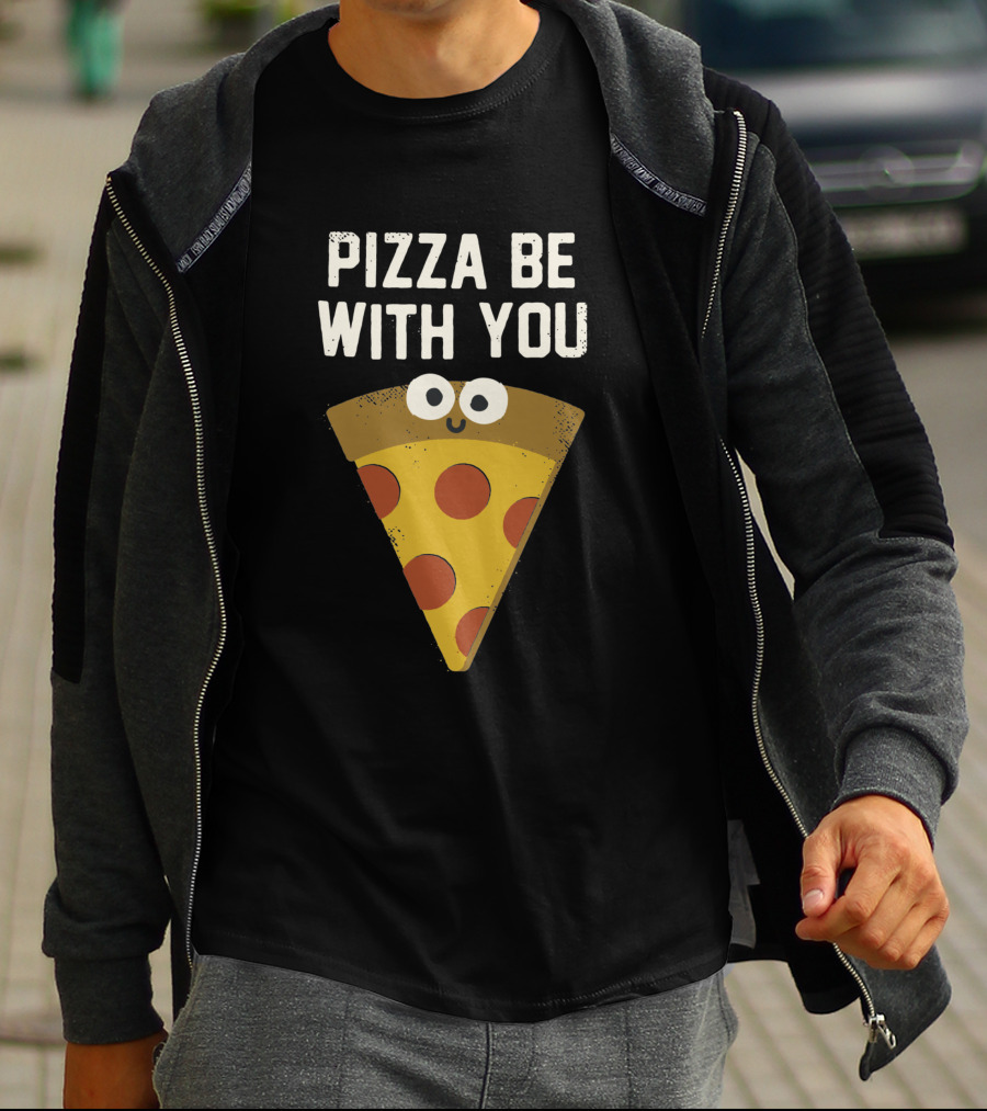 Pizza Be With You A Pieous Hope T-Shirt