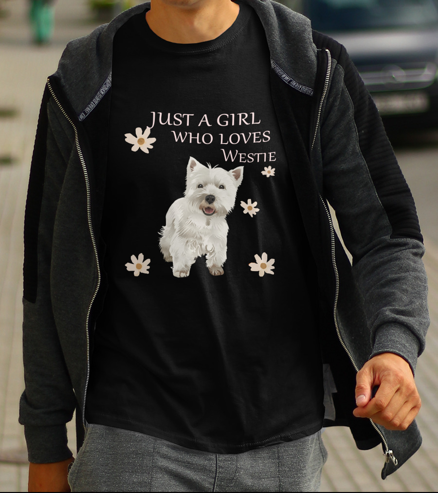 Just A Girl Who Loves Westie T-Shirt
