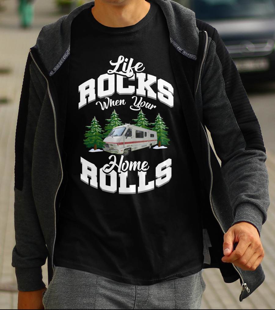 Life Rocks When Your Home Rolls Camper Vintage Fleetwood T-Shirt