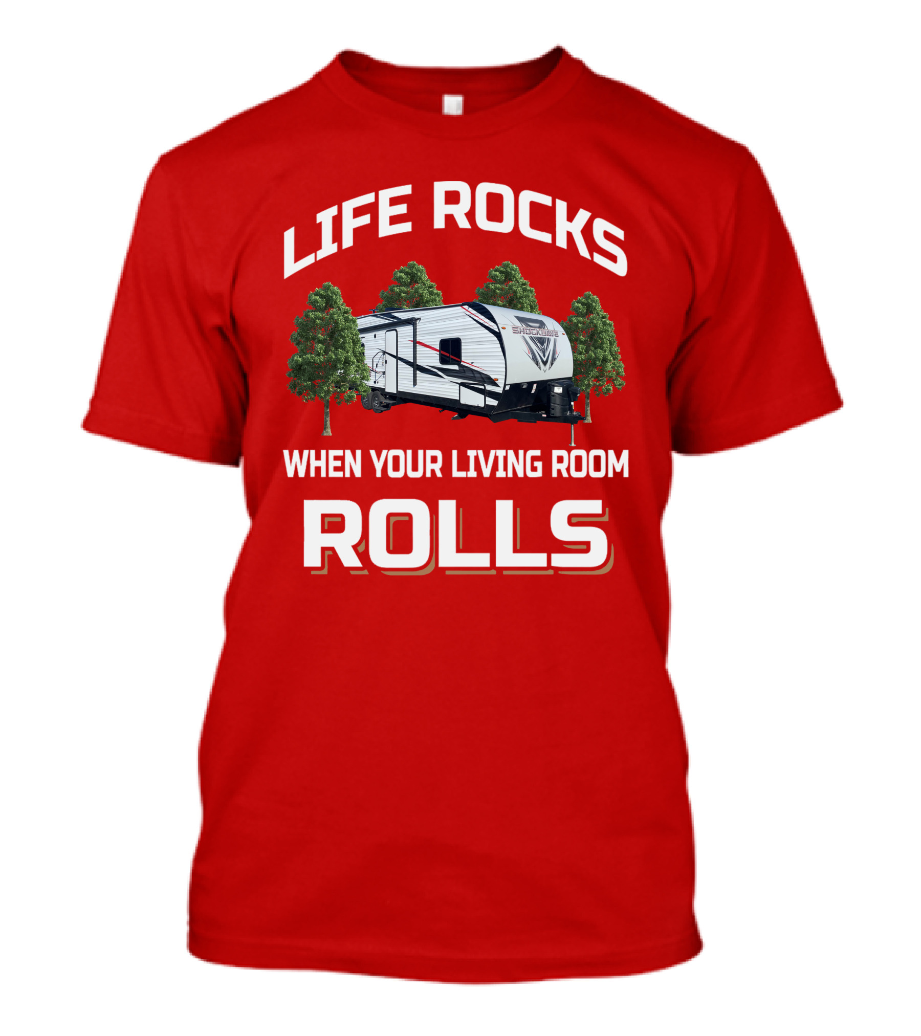 Life Rocks When Your Living Room Rolls Shockwave T-Shirt
