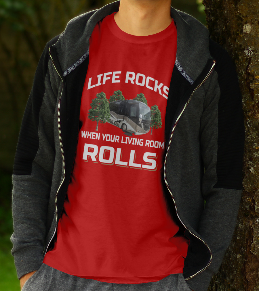 Life Rocks When Your Living Room Rolls Winnebago Tour T-Shirt