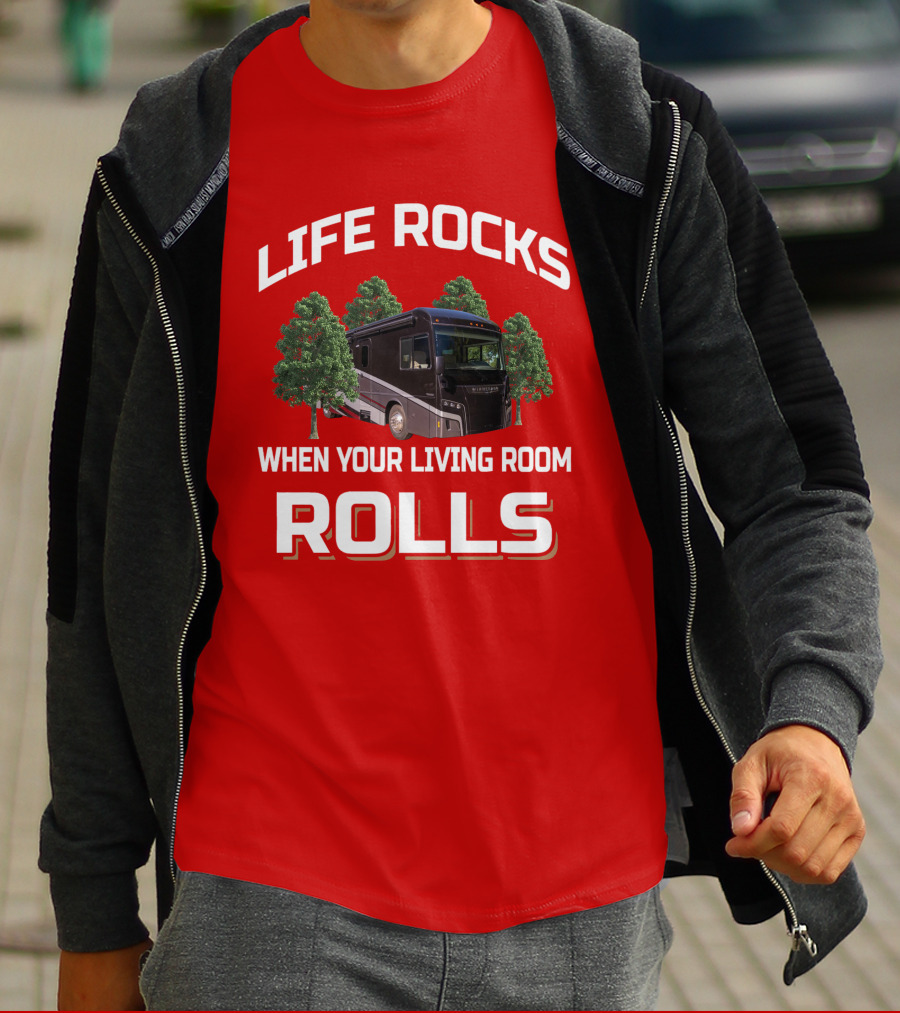 Life Rocks When Your Living Room Rolls Winnebago Forza T-Shirt