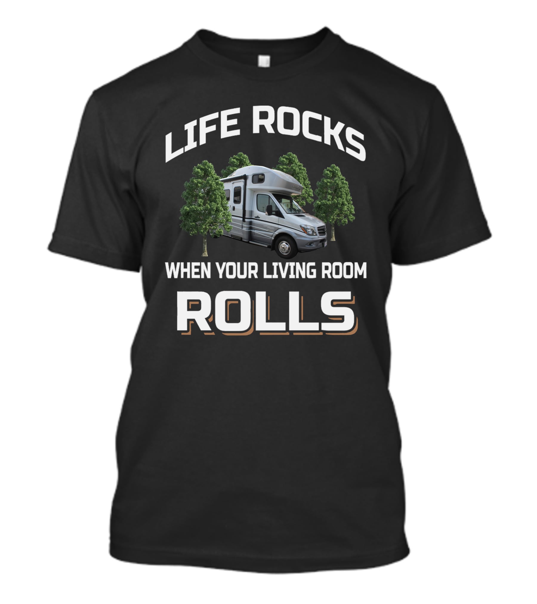 LIFE ROCKS WHEN YOUR LIVING ROOM ROLLS Campervan Adventure T-Shirt